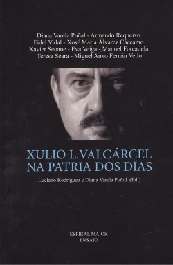 XULIO L. VALCÁRCEL NA PATRIA DOS DÍAS