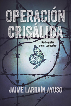 OPERACIÓN CRISALIDA