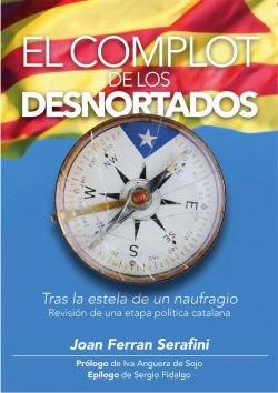 El complot de los desnortados