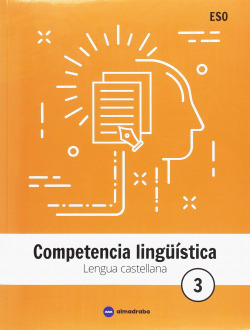 COMPETENCIA LINGÜISTICA 3ºESO. LENGUA CASTELLANA 2018