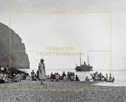 IN AUNT FANNY'S ALBUMS. VINETTI OBRADOR COLLECTION