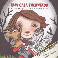 UNA CASA ENCANTADA