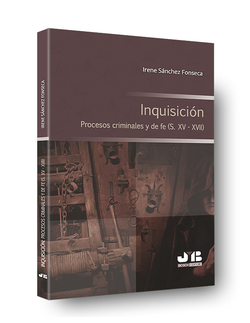 INQUISICIÓN.PROCESOS CRIMINALES Y DE FE