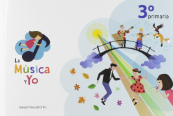 LA MÚSICA Y YO 3º PRIMARIA CASTILLA LA MANCHA