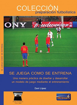 Se Juega Como se Entrena