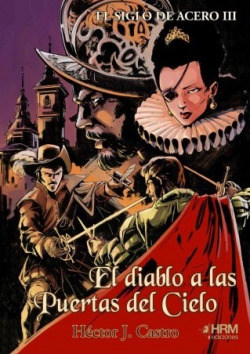EL SIGLO DE ACERO III