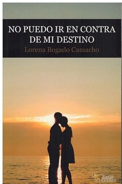 NO PUEDO IR EN CONTRA DE MI DESTINO