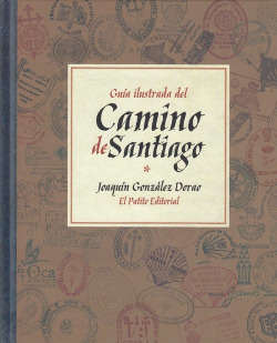 Guia ilustrada del camino de santiago