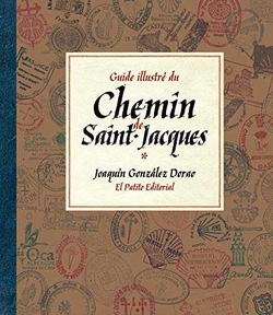 Guide illustré du Chemin de Saint-Jacques