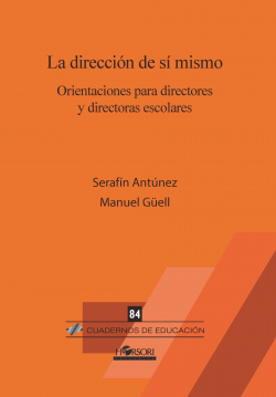 DIRECCIÓN DE SI MISMO. ORIENTACIÓN PARA DIRECTORES Y DIRECTORAS ESCOLARES