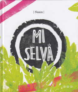 Mi selva