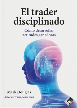 El trader disciplinado