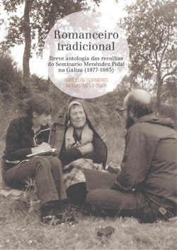 ROMANCEIRO TRADICIONAL. BREVE ANTOLOGIA DAS RECOLHAS DO SEMINARIO