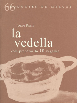 LA VEDELLA