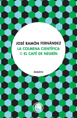 La colmena científica o El café de Negrín