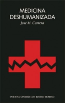 Medicina deshumanizada