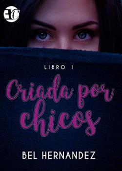 CRIADA POR CHICOS