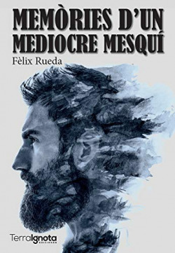 Memòries d'un mediocre mesquí