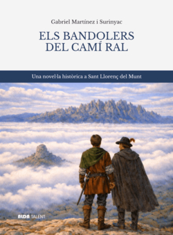 BANDOLERS DEL CAMI RAL, ELS