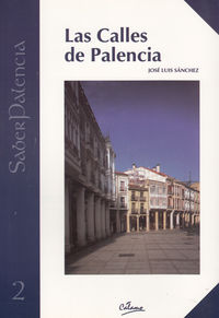 Las calles de Palencia o Una descripción nueva de la ciudad