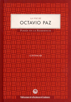 La voz de Octavio Paz