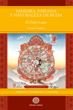 Samsara, Nirvana y Naturaleza de Buda