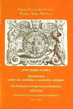 Vertere, 04 (2002) Disertación Sobre Las Monedas Y Medallas Antiguas