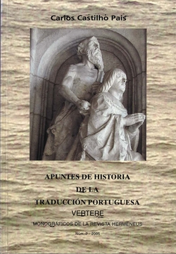 Vertere, 07 (2005) Apuntes De Historia De La Traducción Portuguesa