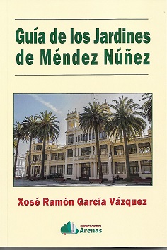 GUÍA DE LOS JARDINES DE MÈNDEZ NÚÑEZ