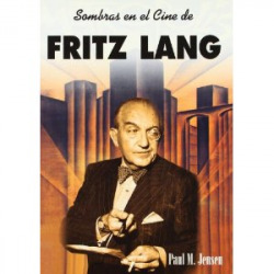 SOMBRAS EN EL CINE DE FRITZ LANG