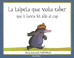 La talpeta que volia saber qui li havia fet alló al cap
