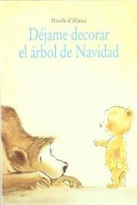 Dejame decorar el arbol de navidad