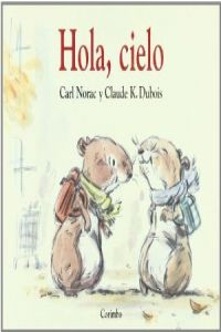 Hola cielo