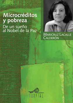 Microcréditos y pobreza:de un sueño al Nobel de la Paz
