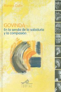 Govinda:senda de sabiduría y compasión