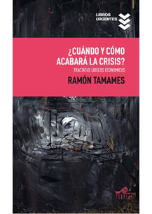 ¿Cuándo y cómo acabará la crisis?