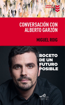 CONVERSACION CON ALBERTO GARZóN