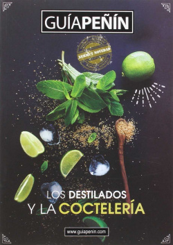 Guía peñin de los destilados y la coctelería 2016