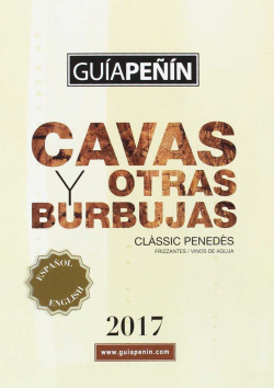 GUÍA PEÑIN DE LOS CAVAS Y OTRAS BURBUJAS 2017