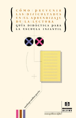 Cómo prevenir las dificultades en el aprendizaje de la lectura