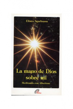 La Mano De Dios Sobre Mi