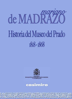 HISTORIA DEL MUSEO DEL PRADO 1818-1868