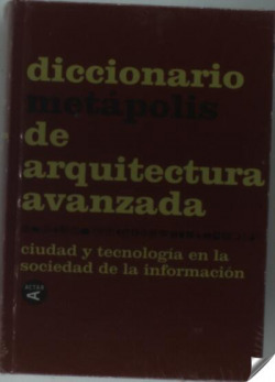 Diccionario Metápolis Arquitectura Avanzada