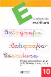 ESCRITURA 10 - Grupos consonánticos: gr, gl, tl, dr. Sonidos: c, z, q; r, rr; y,ll