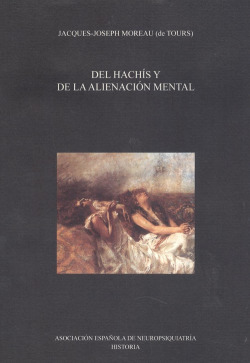 DEL HACHÍS Y DE LA ALIENACIÓN MENTAL