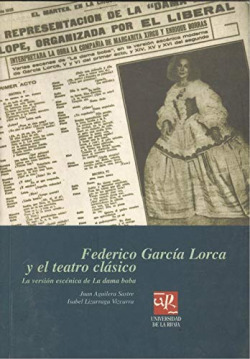 FEDERICO GARCIA LORCA Y EL TEATRO CLASICO