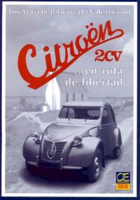 Citroën 2cv... en ruta de libertad