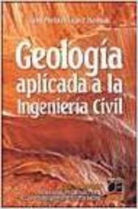Geología aplicada a la ingeniería civil