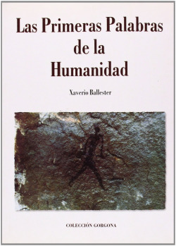 Primeras Palabras De La Humanidad, Las