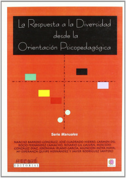 LA RESPUESTA A LA DIVERSIDAD DESDE LA ORIENTACION PSICOPEDAG